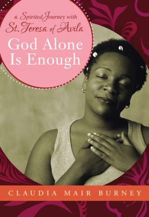 Cover of the book God Alone is Enough by Therese Lisieux