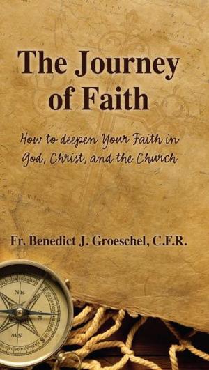 Cover of the book The Journey of Faith by Bert Ghezzi, Dave Nodar