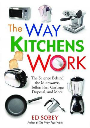 Cover of the book The Way Kitchens Work by Lisa Bany-Winters