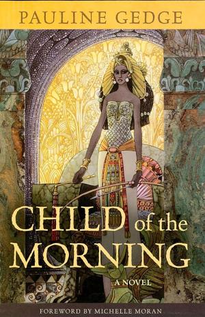 Cover of the book Child of the Morning by John Austin