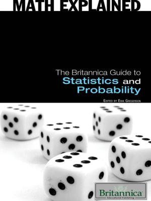 Cover of the book The Britannica Guide to Statistics and Probability by Monique Vescia