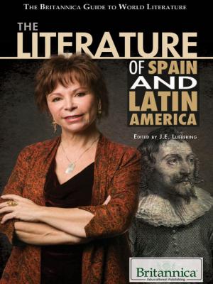 Cover of the book The Literature of Spain and Latin America by Britannica Educational Publishing