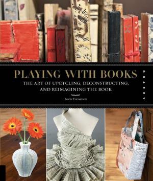 Cover of the book Playing with Books by John Miller, Chris Fornell Scott