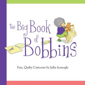 Cover of the book The Big Book of Bobbins by Judy Sisneros