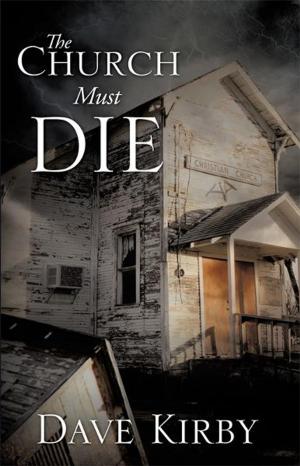 bigCover of the book The Church Must Die by 