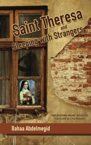 Book cover of Saint Theresa and Sleeping with Strangers