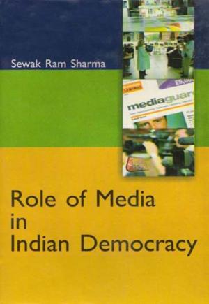 Book cover of Role of Media In Indian Democracy