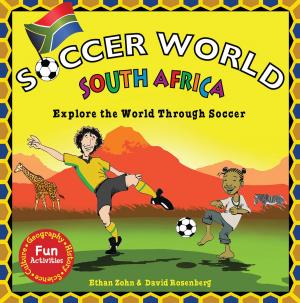 Cover of the book Soccer World South Africa by Ethan Zohn, David Rosenberg
