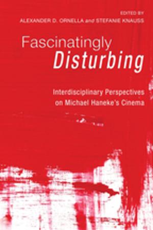 Cover of the book Fascinatingly Disturbing by Anne M Angell