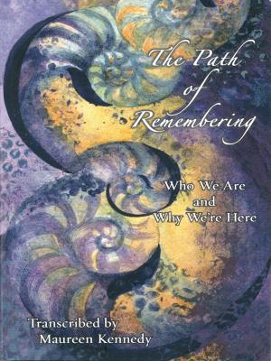 Cover of the book The Path of Remembering by Lesley Ann Crossingham