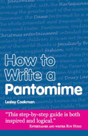 Cover of the book How to Write a Pantomime by Jennifer Macaire