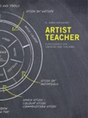 Cover of the book Artist Teacher by Narelle Lemon, Susanne Garvis, Christopher Klopper