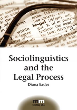 Cover of the book Sociolinguistics and the Legal Process by Dr. Erin Kearney