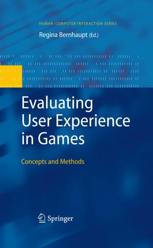 Cover of the book Evaluating User Experience in Games by R.A. Audisio, H.S. Stoldt