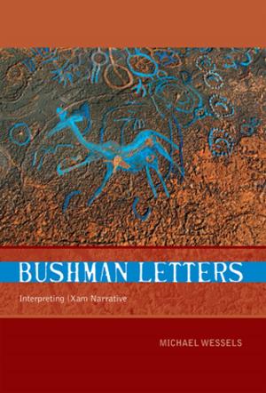 Cover of the book Bushman Letters by Shaun Viljoen