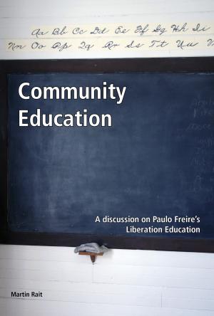 Book cover of Community Education A discussion on Paulo Freire’s Liberation Education