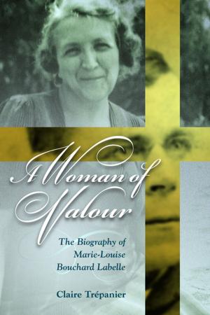 Cover of the book A Woman of Valour by Jason Foster, Bob Barnetson