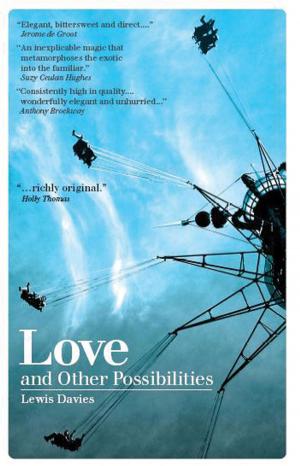 Cover of the book Love and Other Possibilities by Carole Burns