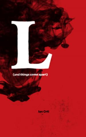 Cover of the book L (and things come apart) by Jeremy Hanson-Finger