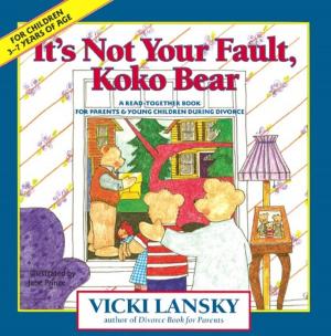 Cover of It's Not Your Fault, Koko Bear