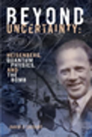 Cover of the book Beyond Uncertainty by Brian Switek