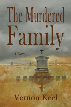 Book cover of The Murdered Family: Mystery Of The Wolf Family Murders