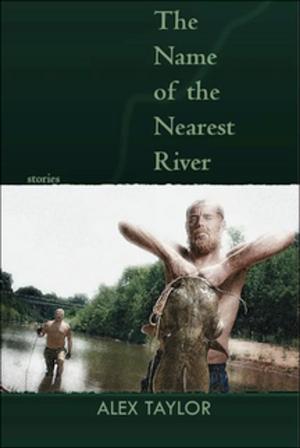 Book cover of The Name of the Nearest River