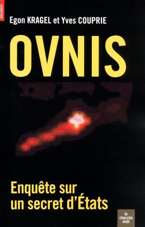 Cover of the book OVNIS, Enquête sur un secret d'état by Olivier BESANCENOT
