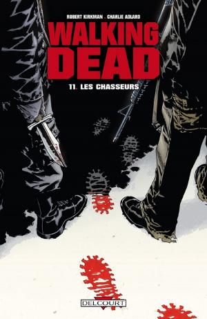 Cover of the book Walking Dead T11 by Hervé Pauvert, Cécile Chicault