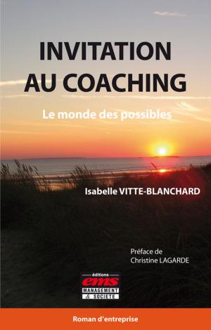 Cover of the book Invitation au coaching by Alain Jolibert