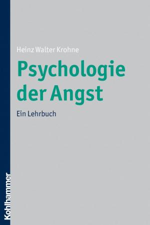 Cover of the book Psychologie der Angst by Friedhelm Henke, Christian Horstmann