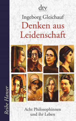 Cover of the book Denken aus Leidenschaft by Erika Price