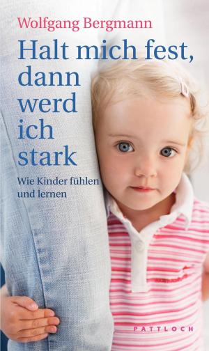 Cover of the book Halt mich fest, dann werd ich stark by Werner Tiki Küstenmacher