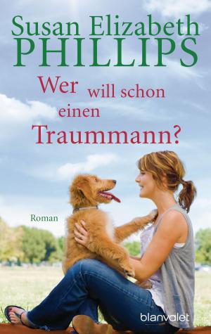 Book cover of Wer will schon einen Traummann?