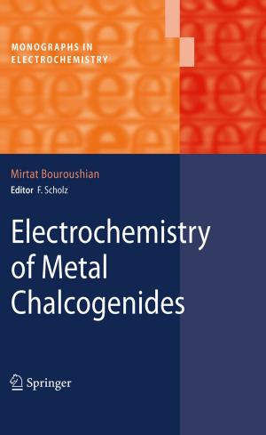 Cover of the book Electrochemistry of Metal Chalcogenides by Michael Uebele, Thomas Wolf