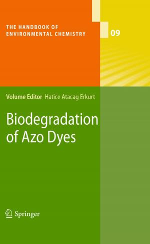 Cover of the book Biodegradation of Azo Dyes by Sébastien Forget, Sébastien Chénais