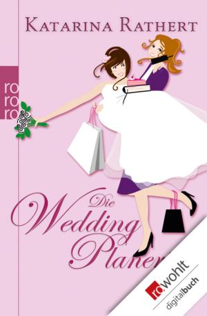 Cover of the book Die Weddingplanerin by Georg Klein