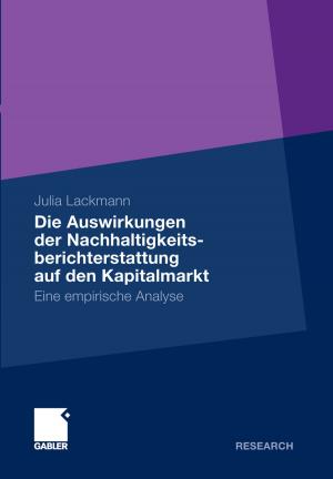 Cover of the book Die Auswirkungen der Nachhaltigkeitsberichterstattung auf den Kapitalmarkt by Benjamin R. Auer