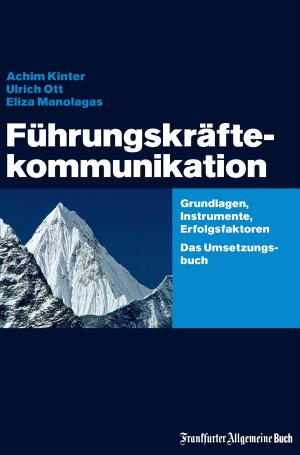 Cover of the book Führungskräftekommunikation by Edmund Loh & Vince Tan