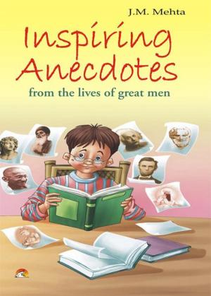 Book cover of Inspiring Anecdotes - From the lives of great men