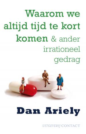 Cover of the book Waarom we altijd tijd te kort komen by Jan Brokken