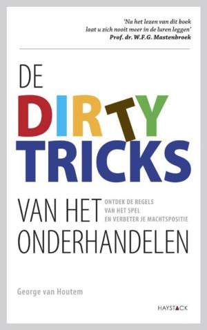 Cover of the book De dirty tricks van het onderhandelen by Arjan Broere