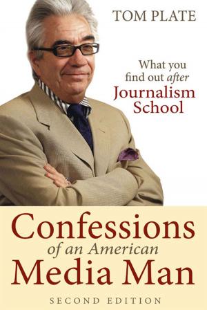 Cover of the book Confessions of an American Media Man (2nd Edition) by Jamie Grant