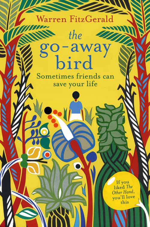 Cover of the book The Go-Away Bird by Warren FitzGerald, HarperCollins Publishers