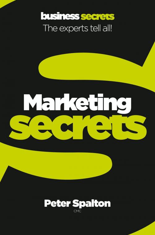Cover of the book Marketing (Collins Business Secrets) by Peter Spalton, HarperCollins Publishers