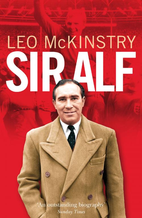 Cover of the book Sir Alf by Leo McKinstry, HarperCollins Publishers