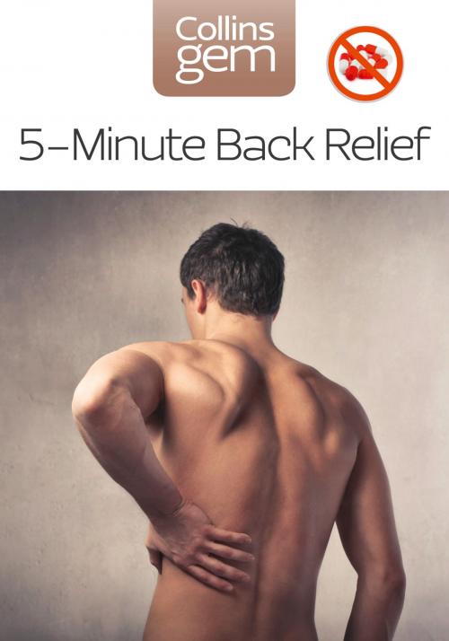 Cover of the book 5–Minute Back Relief (Collins Gem) by The Royal College of General Practitioners, HarperCollins Publishers