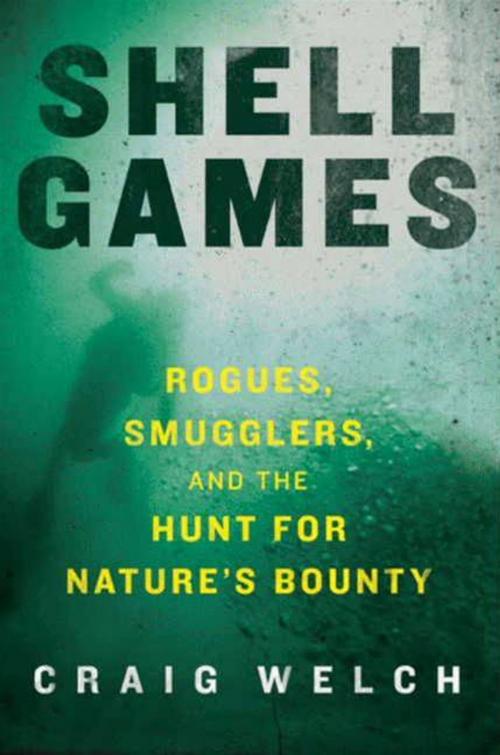 Cover of the book Shell Games by Craig Welch, HarperCollins e-books