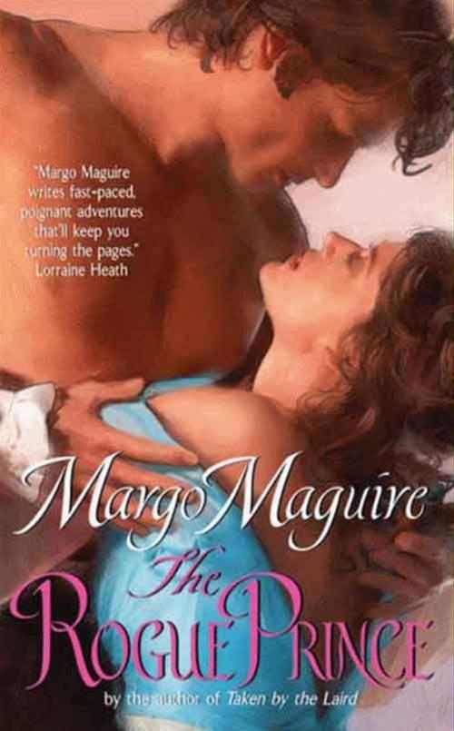 Cover of the book The Rogue Prince by Margo Maguire, HarperCollins e-books
