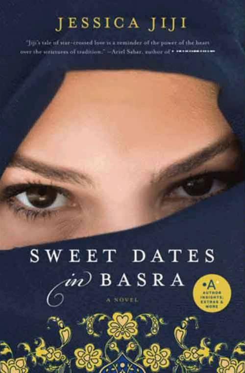 Cover of the book Sweet Dates in Basra by Jessica Jiji, HarperCollins e-books